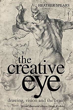 the creative eye drawing vision and the brain Doc